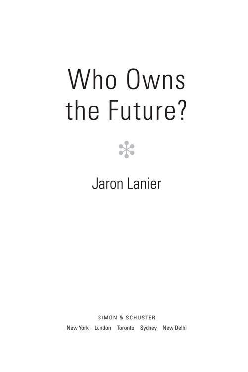 j-l-jaron-lanier-who-owns-the-future-12.jpg