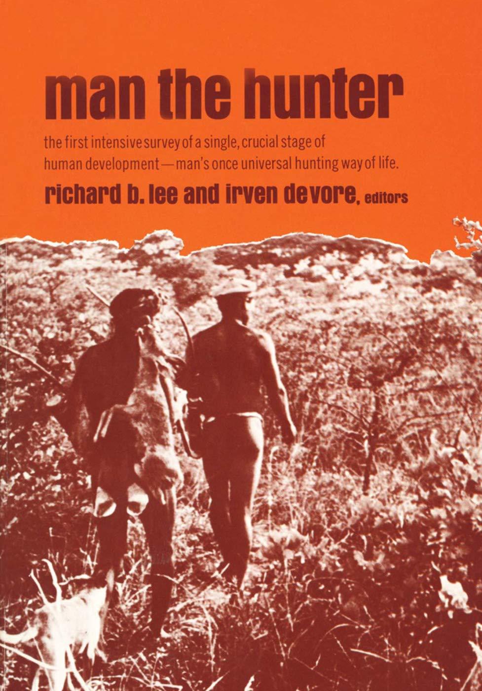 r-b-richard-b-lee-irven-devore-man-the-hunter-1.jpg